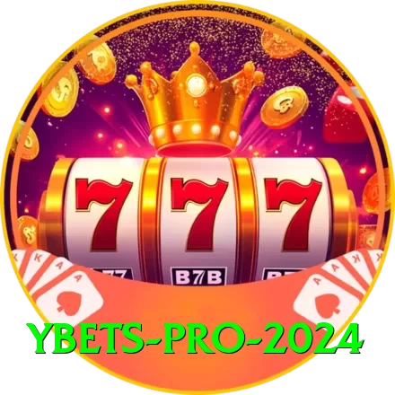 Ybets Pro 2024 - 2
